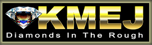 KMEJ Radio — Diamonds in the Rough